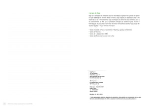 ..............................................................................................................................................................

..............................................................................................................................................................

..............................................................................................................................................................

..............................................................................................................................................................

..............................................................................................................................................................

..............................................................................................................................................................

A propos de Sage
Sage est le partenaire des entreprises pour leur info r m atique de gestion. Pour garantir une gestion
en toute sérénité à ses 500 000 clients en France, Sage s'appuie sur l'expertise de ses 1 200
salariés et sur ses 3 500 partenaires. Sage accompagne ses clients dans leur croissance, grâce à
ses investissements en R&D, qui lui permettent d'anticiper les évolutions légales, fiscales et
technologiques, et assure le plus haut niveau de services et d'assistance possible. Sage propose des
solutions adaptées à chaque métier de l’entreprise :

..............................................................................................................................................................

..............................................................................................................................................................

..............................................................................................................................................................

..............................................................................................................................................................

..............................................................................................................................................................

• Gestion Comptable et Fiscale, Consolidation et Reporting, Logistique et Distribution
• Gestion de Trésorerie
• Gestion de la Relation Client (CRM)
• Gestion des Ressources Humaines et de la Paie

..............................................................................................................................................................

..............................................................................................................................................................

..............................................................................................................................................................

..............................................................................................................................................................

..............................................................................................................................................................

..............................................................................................................................................................

..............................................................................................................................................................

..............................................................................................................................................................

..............................................................................................................................................................

..............................................................................................................................................................

..............................................................................................................................................................

..............................................................................................................................................................

..............................................................................................................................................................

..............................................................................................................................................................

..............................................................................................................................................................

..............................................................................................................................................................

..............................................................................................................................................................

..............................................................................................................................................................

..............................................................................................................................................................

Sage France
10, rue Fructidor
75834 Paris Cedex 17
SA au capital de 500 000 Euros
RCS PARIS 313 966 129

..............................................................................................................................................................

..............................................................................................................................................................

..............................................................................................................................................................

JPA Imprimeur
61 rue Jean-Pierre Timbaud
95190 Goussainville

..............................................................................................................................................................

..............................................................................................................................................................

..............................................................................................................................................................

Dépôt légal : Septembre 2004
ISBN en cours
ref : DIV000GU032
Parution gratuite

..............................................................................................................................................................

..............................................................................................................................................................

..............................................................................................................................................................

40

Attention aux mythes qui entourent les normes IAS/IFRS

Bora Bora : 01 46 70 82 90
« Toute représentation, traduction, adaptation ou reproduction, même partielle, par tous procédés, en tous pays,
faite sans autorisation préalable est illicite et exposerait le contrevenant à des poursuites judiciaires ».

 