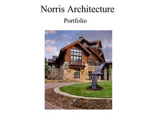Norris Architecture Portfolio 