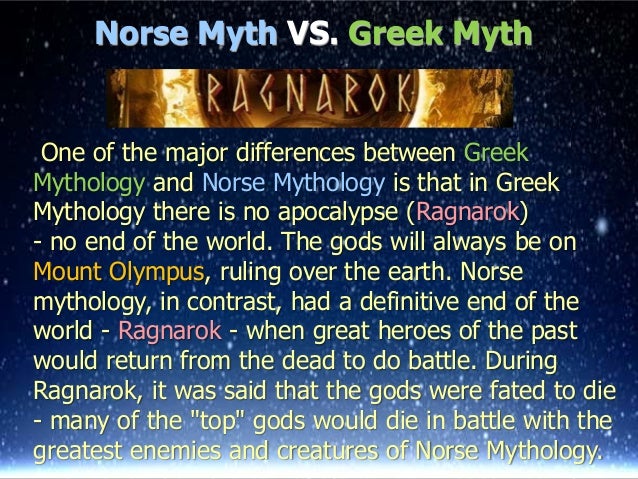A Comparison of Greek and Norse Mythology