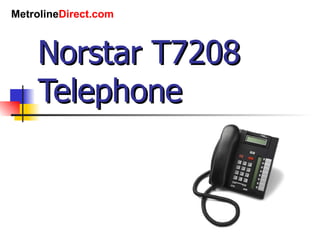 Norstar T7208 Telephone 