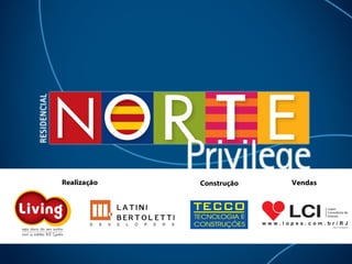 Realização Construção Vendas 