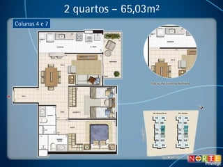 2 quartos – 65,03m² Colunas 4 e 7 