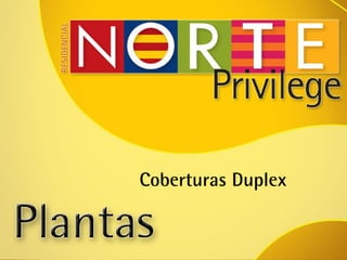 Coberturas Duplex 