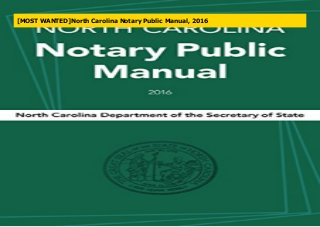 [MOST WANTED]North Carolina Notary Public Manual, 2016
 