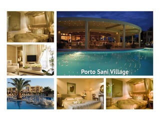 Porto Sani Village
 