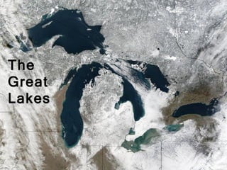 Great Lakes The Great Lakes 