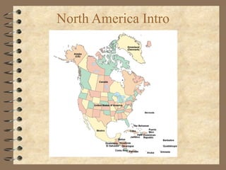North America Intro
 