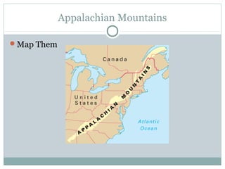 Appalachian Mountains
Map Them
 
