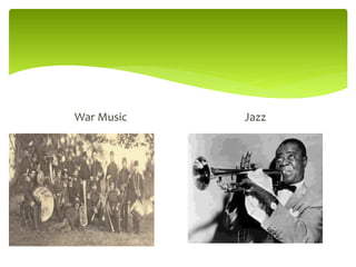 War Music Jazz
 