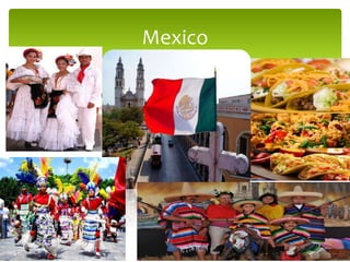Mexico
 