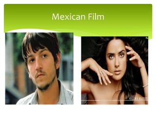 Mexican Film
m
 