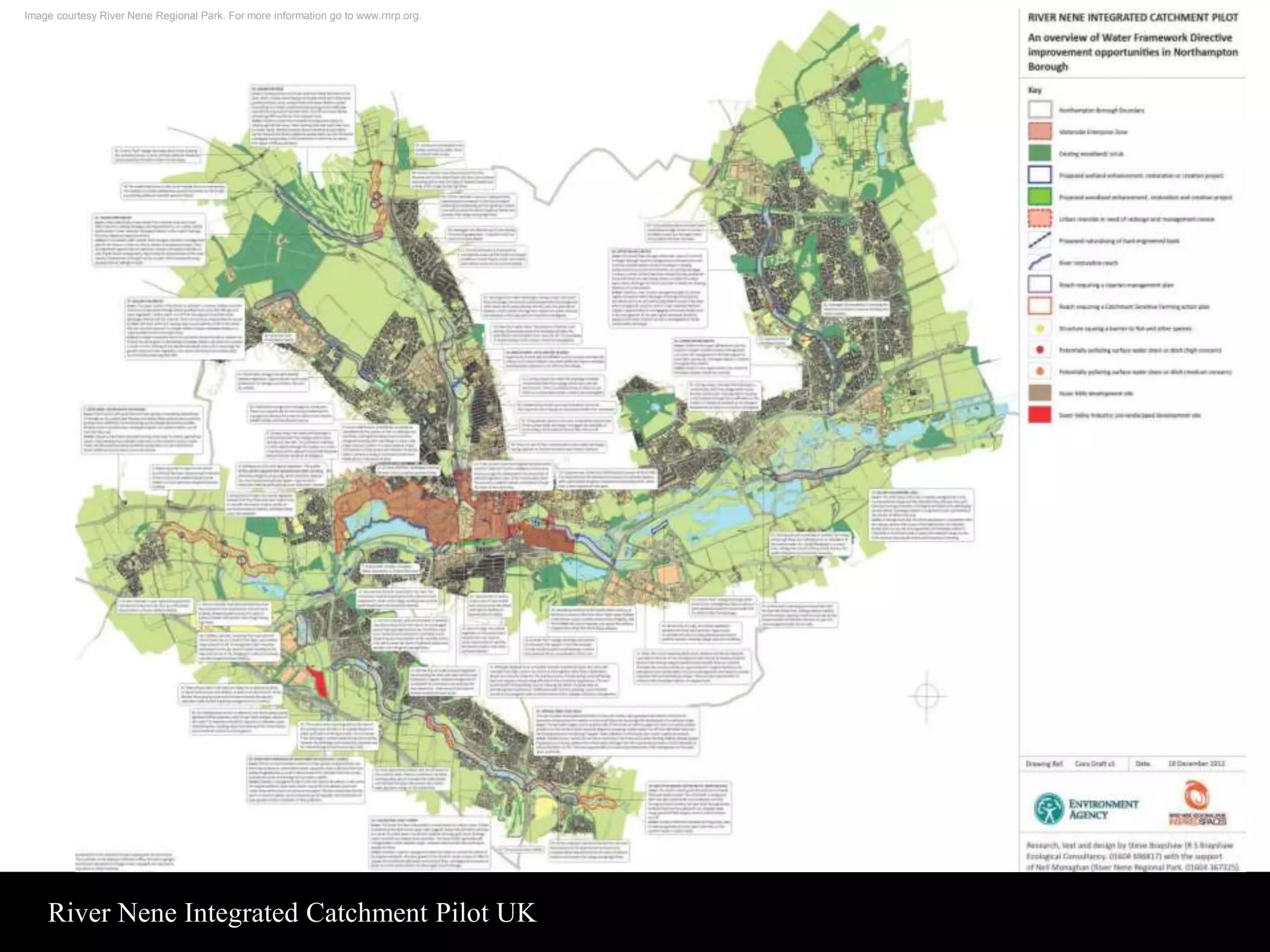 Image courtesy River Nene Regional Park. For more information go to www.rnrp.org. 
River Nene Integrated Catchment Pilot UK 
 