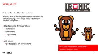 Remote Baremetal Deployments Using Bifrost | PPTX