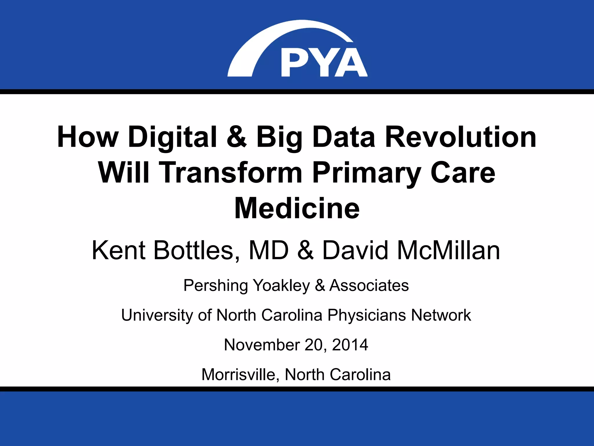 How Digital & Big Data Revolution Will Transform Primary Care Medicine