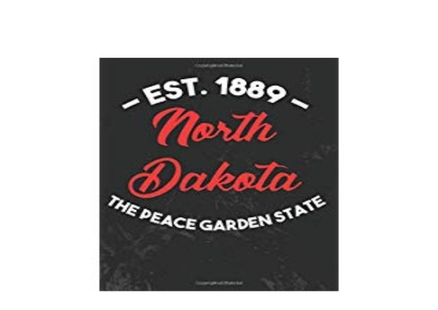 Pdf Online Library North Dakota The Peace Garden State Daily Week