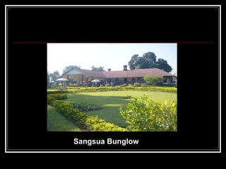 Sangsua Bunglow  