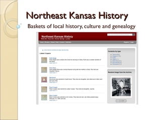 Northeast Kansas History Baskets of local history, culture and genealogy 