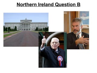 Northern Ireland Question B 