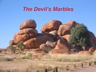 The Devil’s Marbles