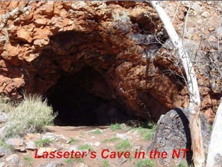 Lasseter’s Cave in the NT