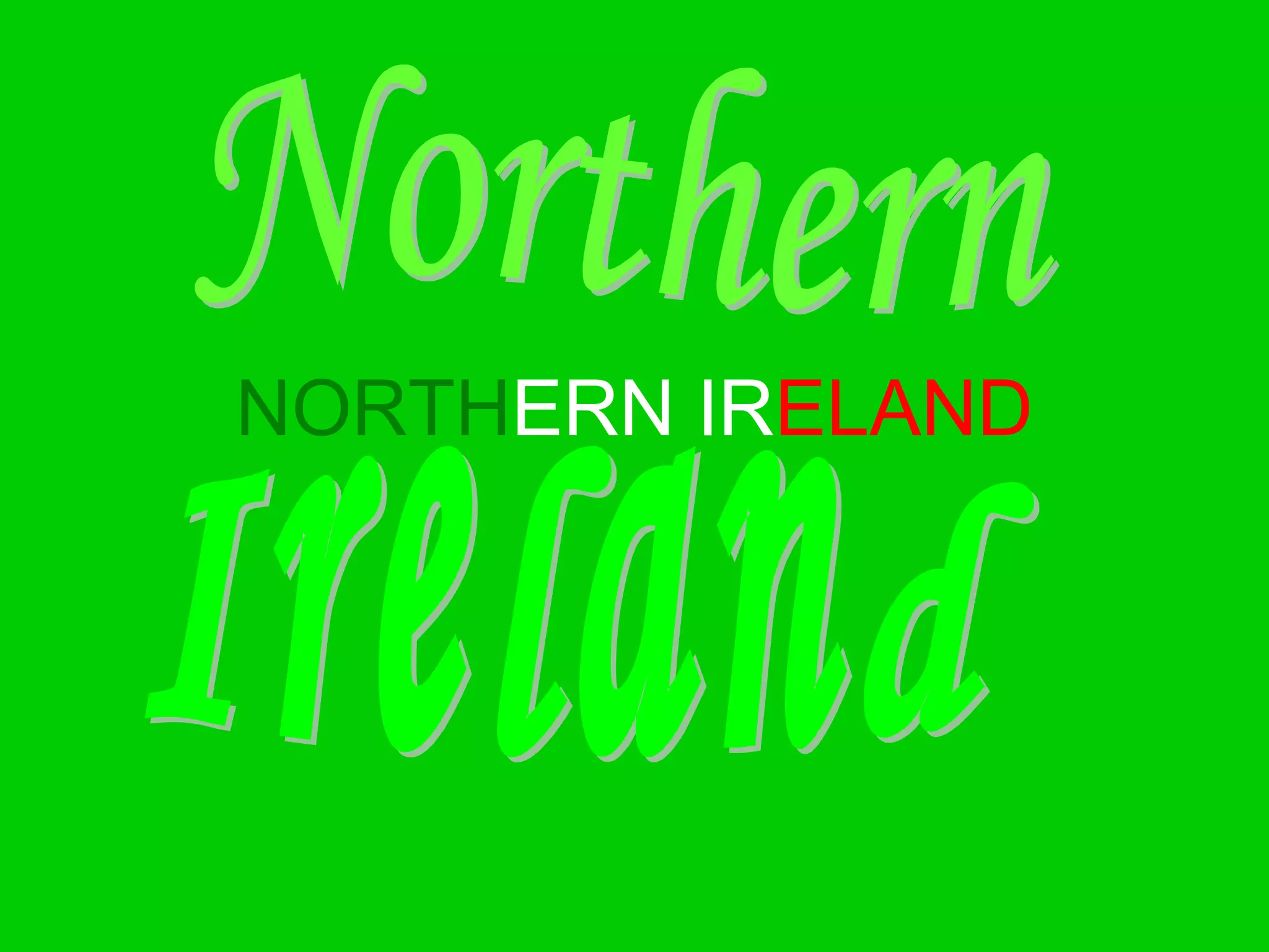 NORTHERN IRELAND