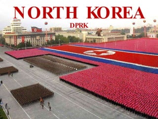 NORTH KOREA DPRK 