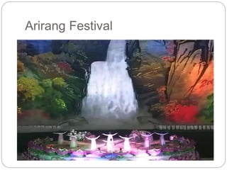 Arirang Festival
 
