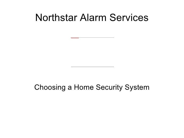 Choosing a Home Security System with Northstar Alarm