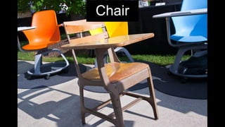 Chair
 