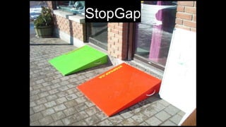 StopGap
 