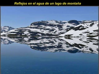 Reflejos en el agua de un lago de montaña  