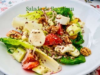 Salada de Bacalhau
 