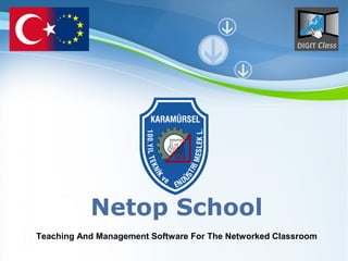 Netop School
Teaching And Management Software For The Networked Classroom
                   Powerpoint Templates
                                                       Page 1
 