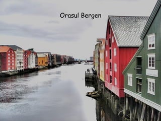 Orasul Bergen 