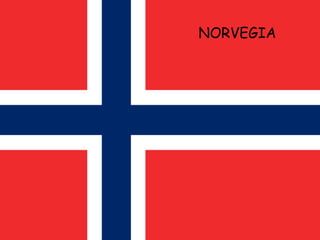 NORVEGIA 