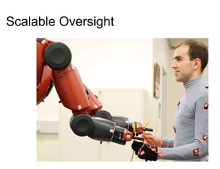 Scalable Oversight
 