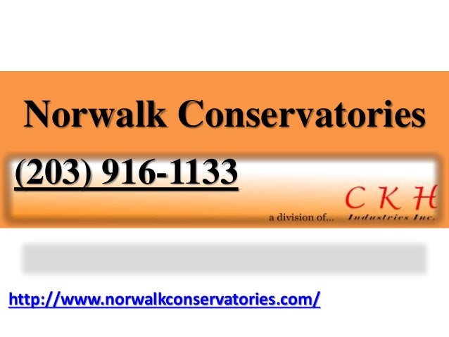 http://www.norwalkconservatories.com/
Norwalk Conservatories
(203) 916-1133
 