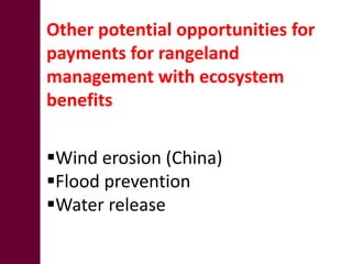 Promoting carbon sequestration and payment for ecosystem service schemes:The case for rangelands