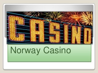 Norway Casino 
 