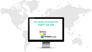 FOR MORE INFORMATION
VISIT US ON
.com
 