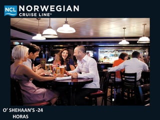 O’ SHEHAAN’S -24
    HORAS
 