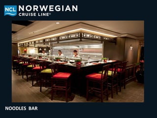 NOODLES BAR
 