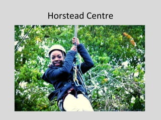 Horstead Centre
 
