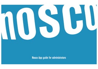 Nosco app guide   admin