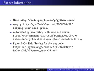 Python-nose: A unittest-based testing framework for Python that makes ...