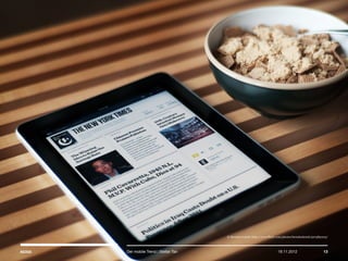 14.05.2013 13Der mobile Trend | Stefan Tan
© Brendan Lynch, http://www.flickr.com/photos/brendanlynch/5273851215/
 