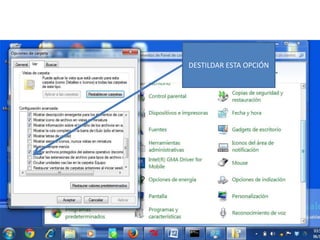 DESTILDAR ESTA OPCIÓN

 