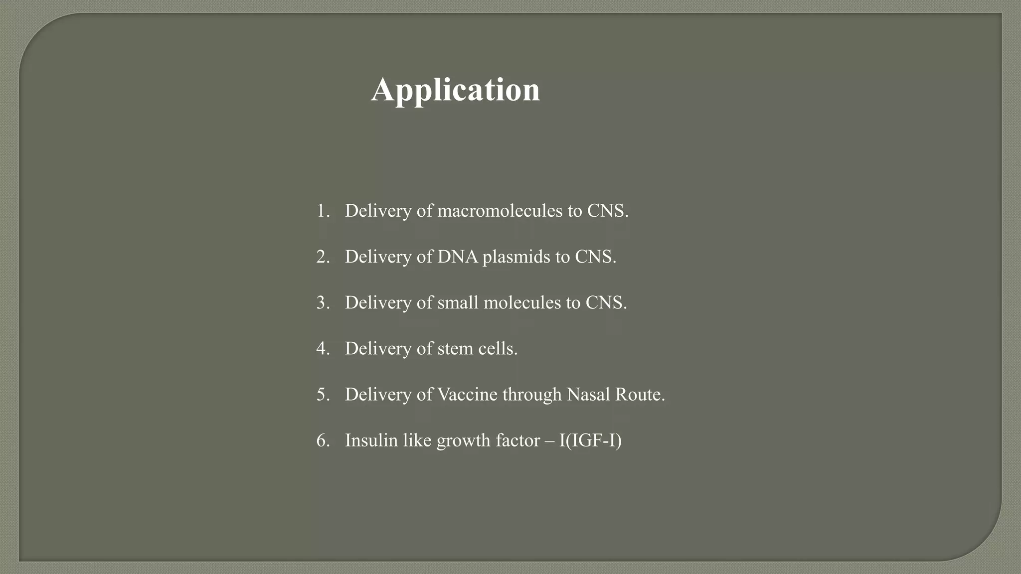 Nose to brain drug delivery system | PPTX