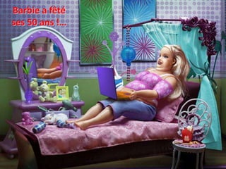 Barbie a fêté 
ses 50 ans !… 
 