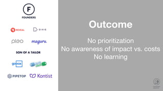 Complication

Many opportunities
Lack of insights
So much noise
 